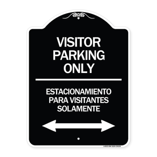 Bilingual Reserved Parking Visitor Parking Only Estacionamiento Para Visitantes, A-DES-BW-1824-24304